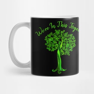 We're in this together tree of life Mug